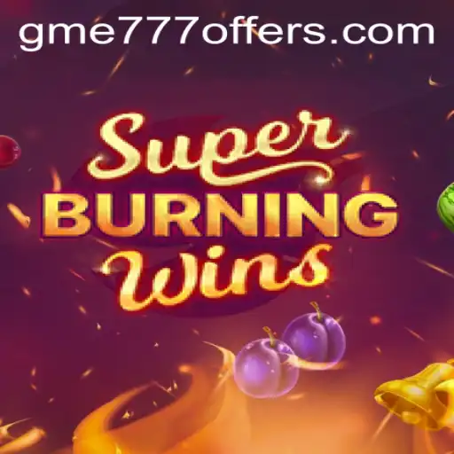 SuperBurningWins: A Classic Slot Adventure